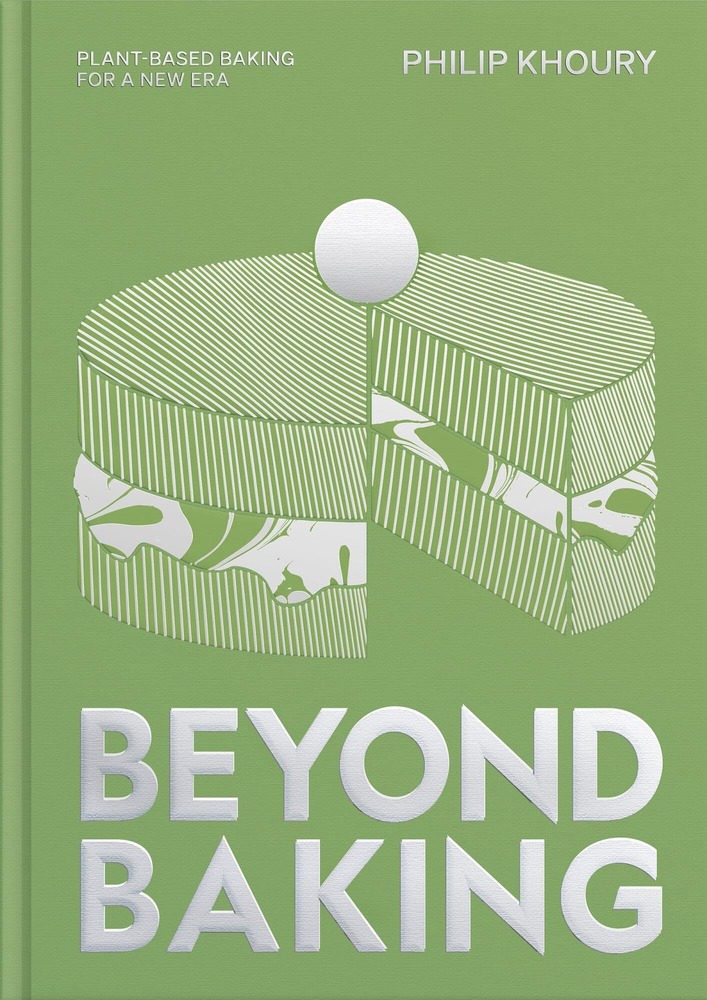 Beyond Baking: Plant-based Baking for a New Era cover
