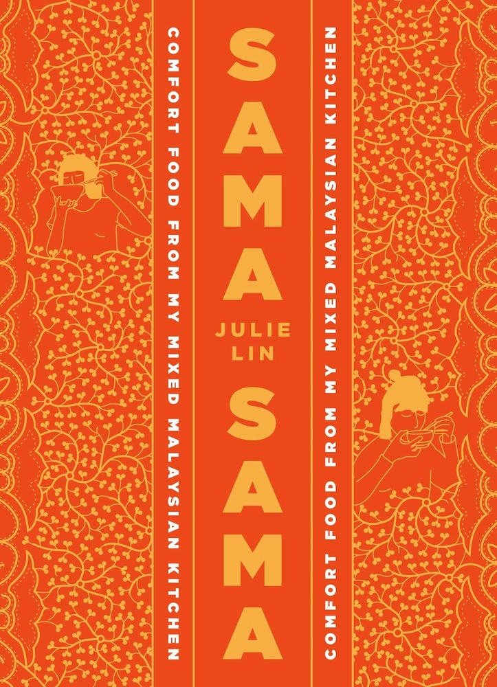 Sama Sama: Comfort Food from My Mixed Malaysian Kitchen cover