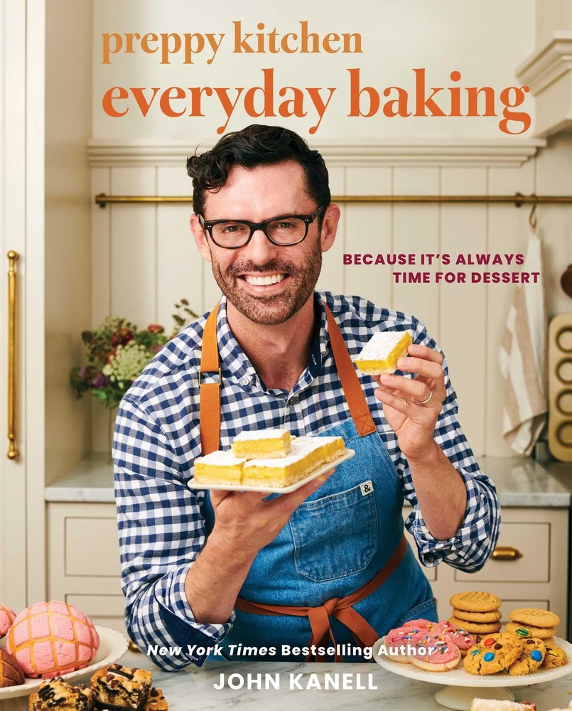 Preppy Kitchen Everyday Baking: Because It's Always Time for Dessert (A Cookbook) (The Preppy Kitchen Series) cover