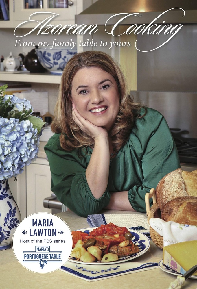 Azorean Cooking: From My Family Table to Yours cover