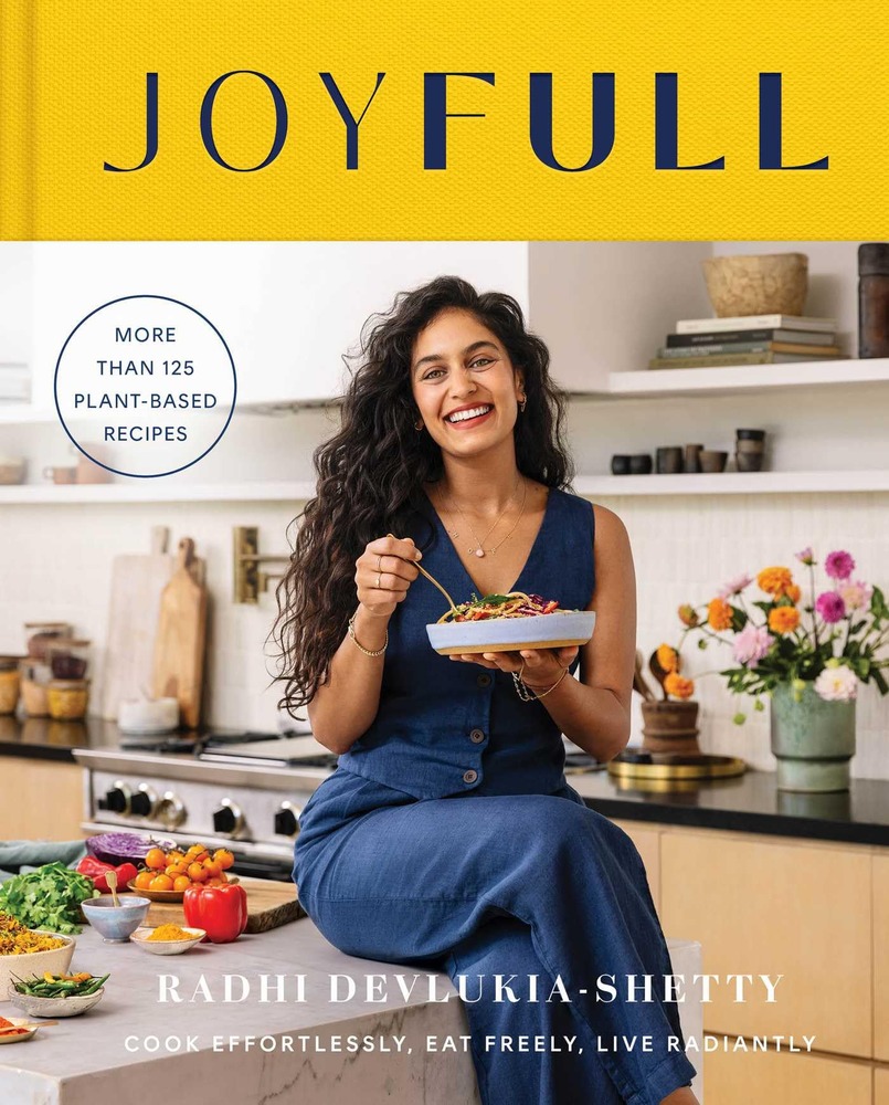 JoyFull: Cook Effortlessly, Eat Freely, Live Radiantly (A Cookbook) cover