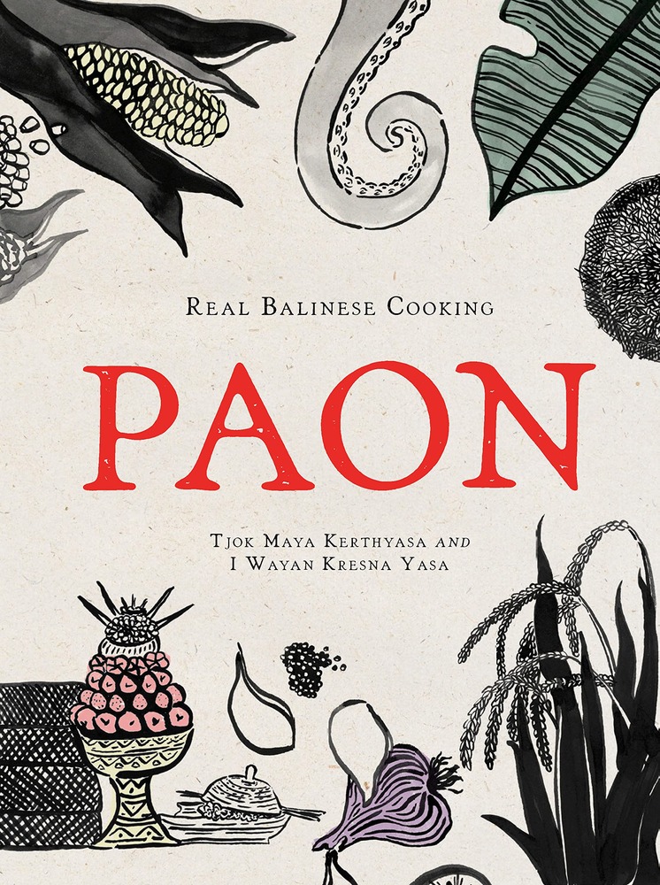 Paon: Real Balinese Cooking cover