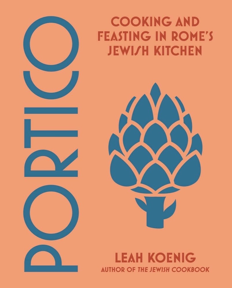Portico: Cooking and Feasting in Rome's Jewish Kitchen cover