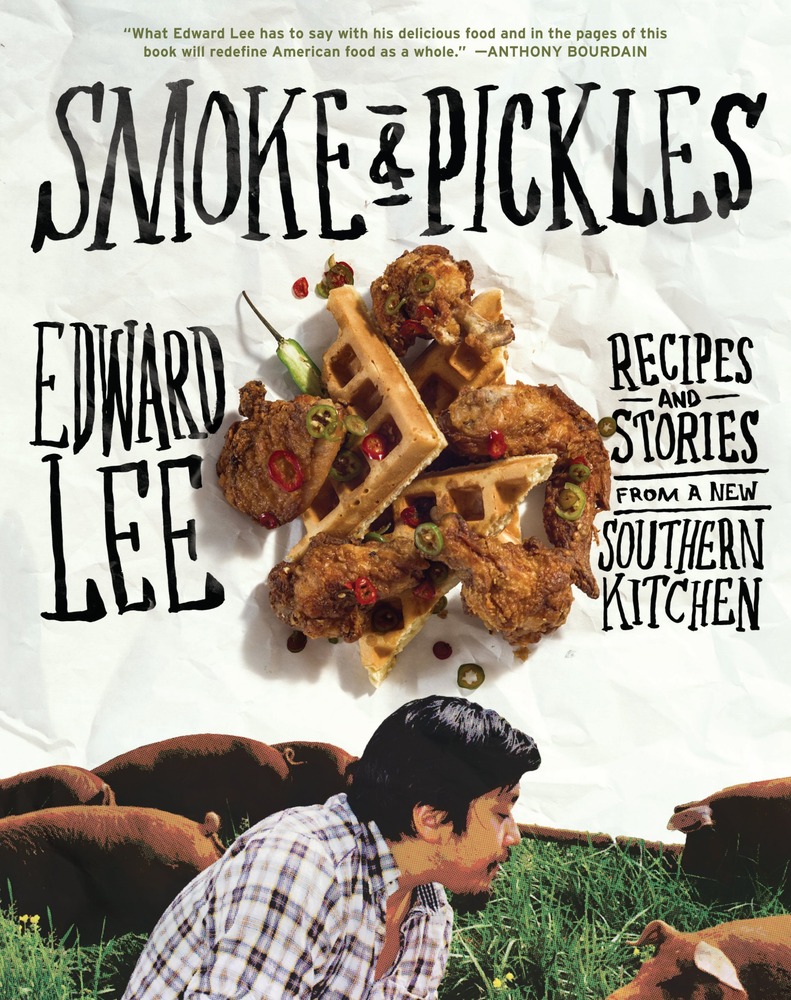 Smoke and Pickles: Recipes and Stories from a New Southern Kitchen cover