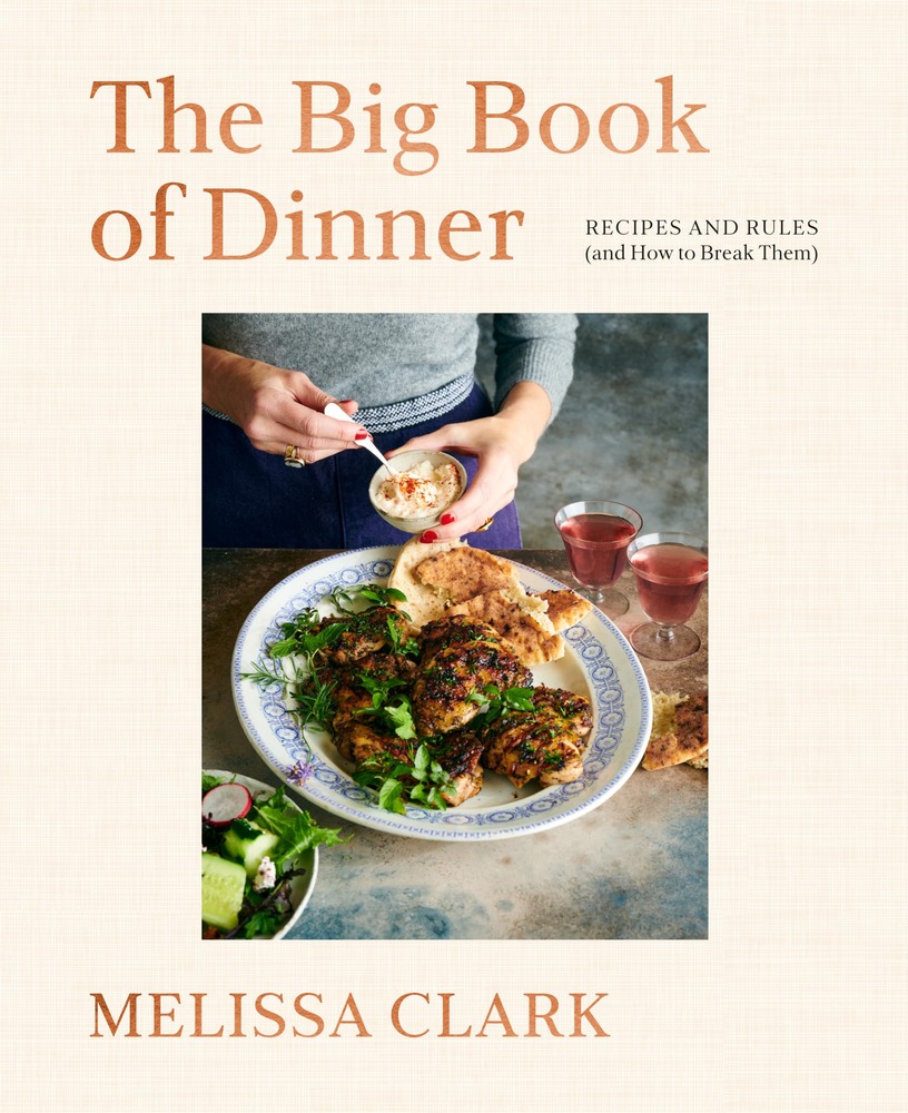 The Big Book of Dinner: Recipes and Rules (and How to Break Them) cover
