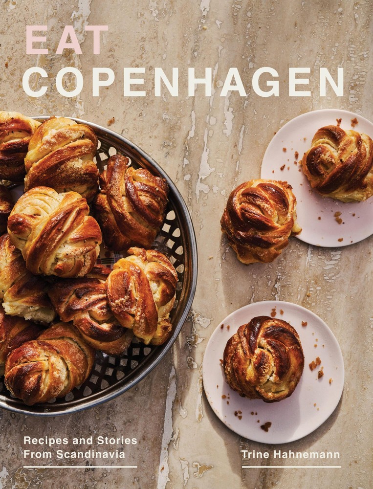 Eat Copenhagen: Recipes and Stories From Scandinavia cover