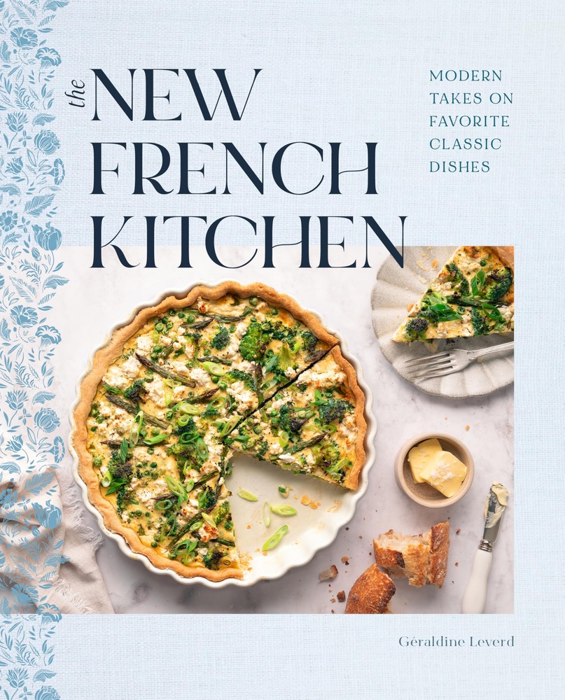 The New French Kitchen: Modern Takes on Favorite Classic Dishes cover