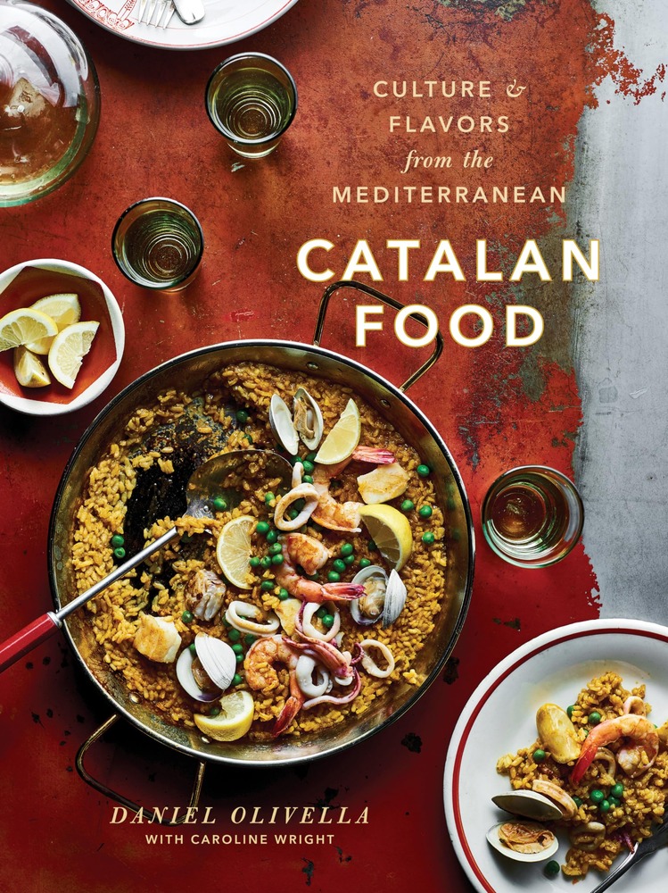 Catalan Food: Culture and Flavors from the Mediterranean: A Cookbook cover