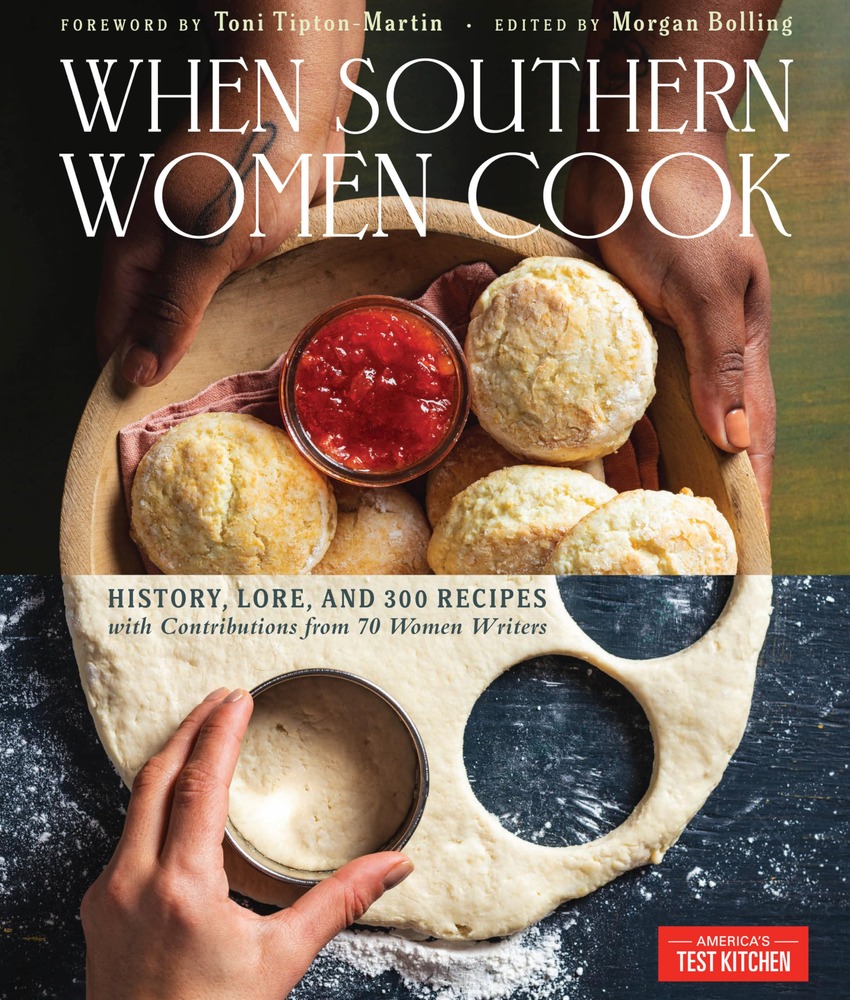When Southern Women Cook: History, Lore, and 300 Recipes with Contributions from 70 Women Writers cover