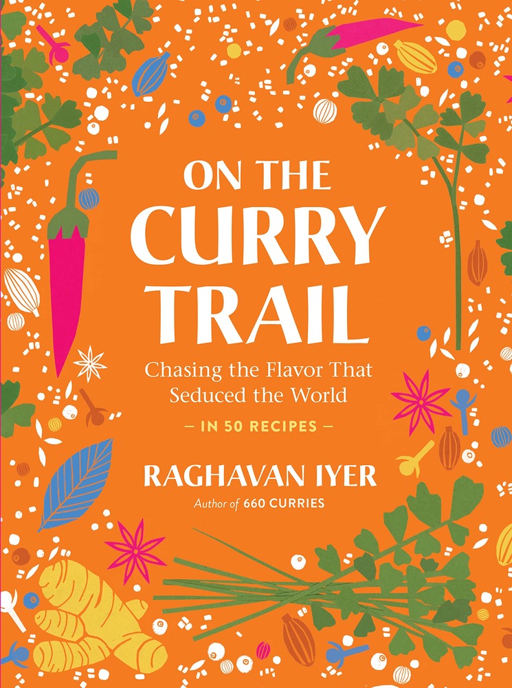 On the Curry Trail: Chasing the Flavor That Seduced the World cover