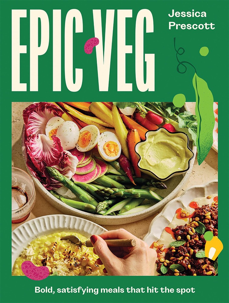 Epic Veg: Bold, Satisfying Meals That Hit the Spot cover
