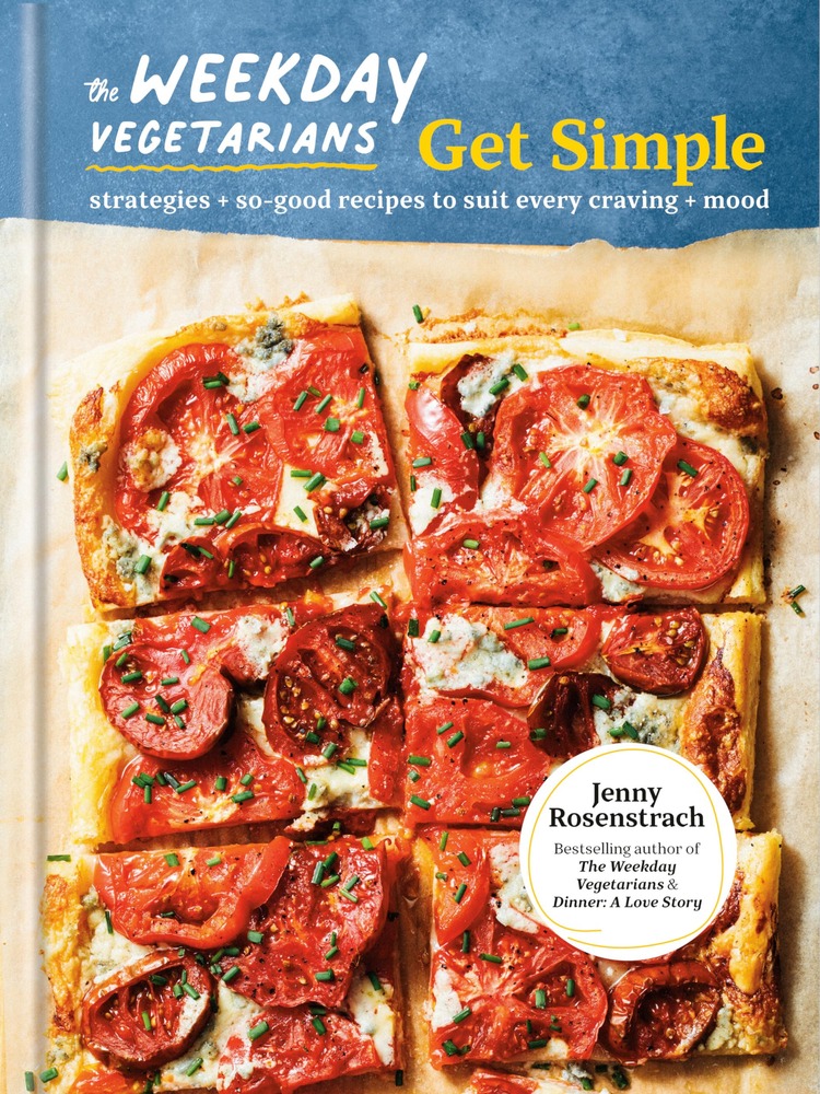 The Weekday Vegetarians Get Simple: Strategies and So-Good Recipes to Suit Every Craving and Mood: A Cookbook cover