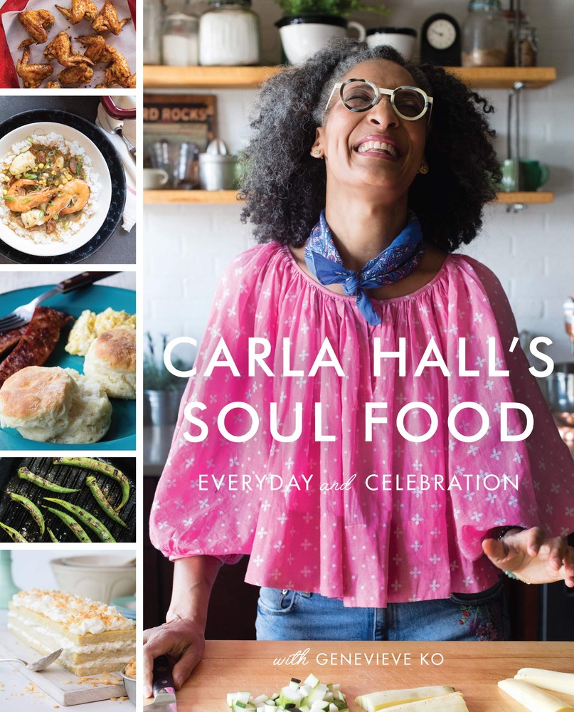 Carla Hall's Soul Food: Everyday and Celebration cover