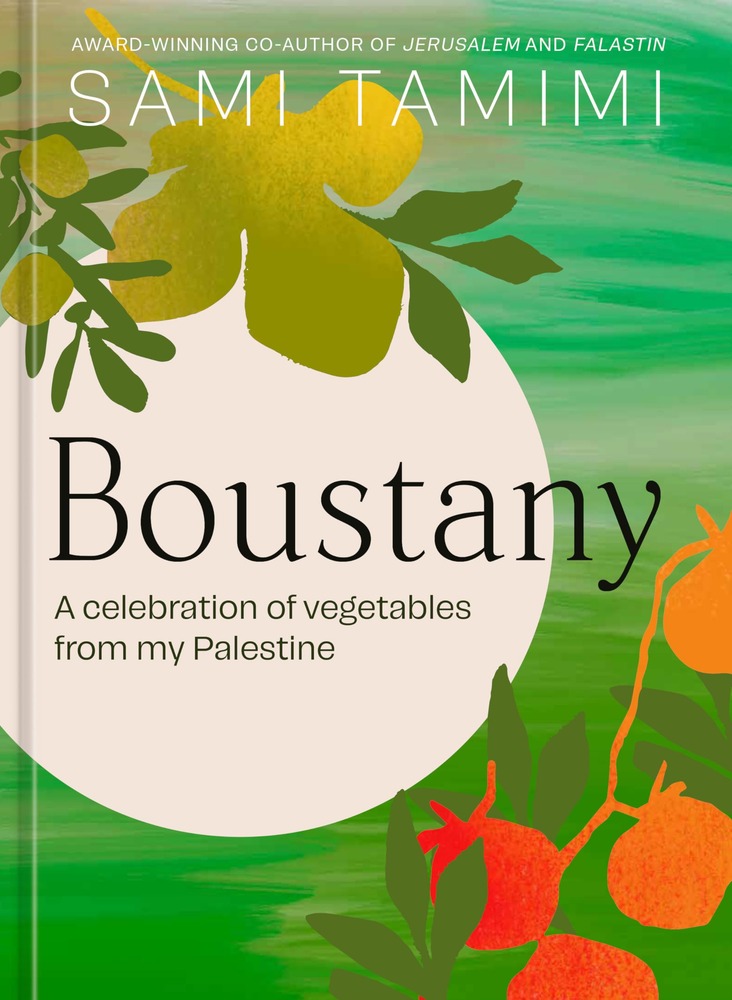 Boustany: A Celebration of Vegetables from my Palestine [A Cookbook] cover