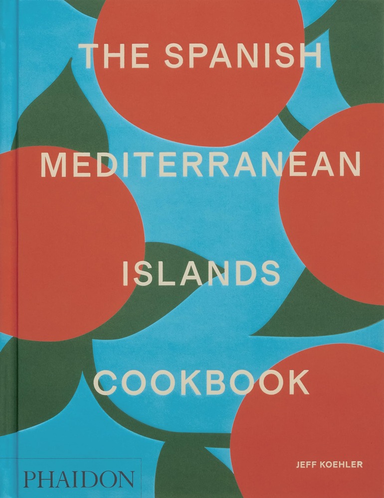The Spanish Mediterranean Islands Cookbook cover