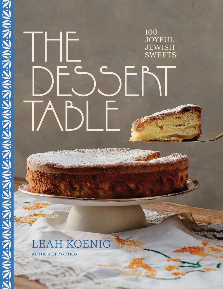 The Dessert Table: 100 Joyful Jewish Sweets cover