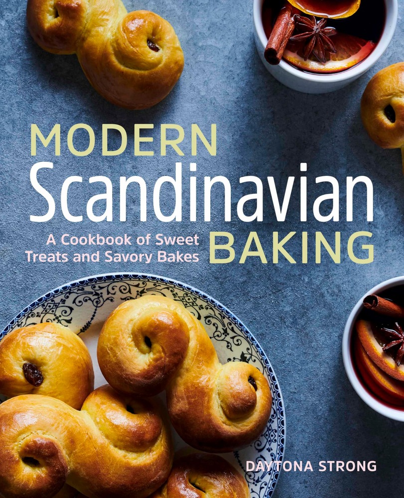 Modern Scandinavian Baking: A Cookbook of Sweet Treats and Savory Bakes cover