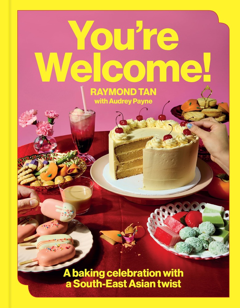 You're Welcome: A baking celebration with a South-East Asian Twist cover
