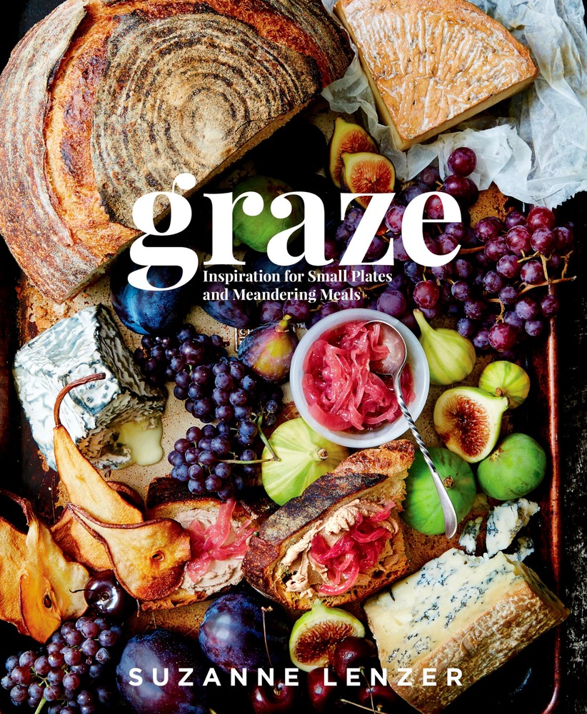 Graze: Inspiration for Small Plates and Meandering Meals: A Charcuterie Cookbook cover