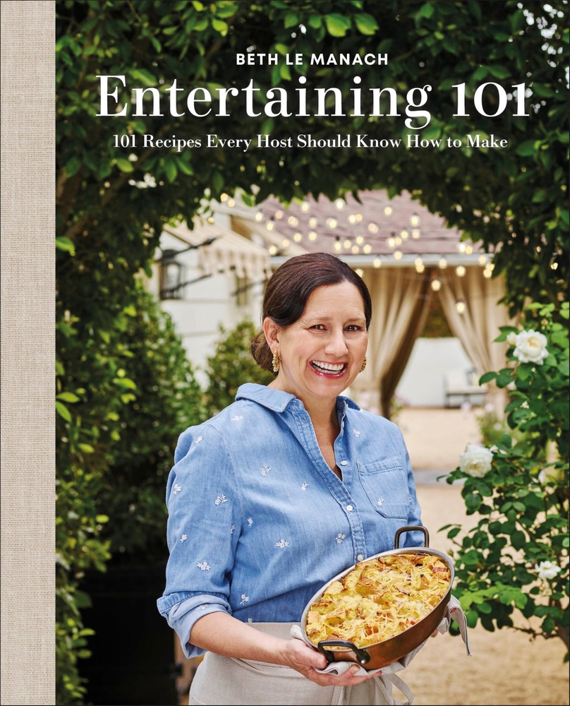 Entertaining 101: 101 Recipes Every Host Should Know How to Make cover