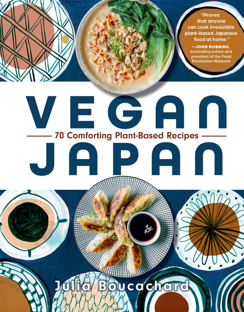 Vegan Japan: 70 Comforting Plant-Based Recipes cover