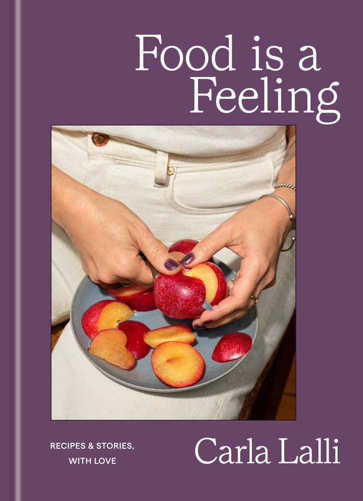 Food is a Feeling: Recipes & Stories, with Love cover