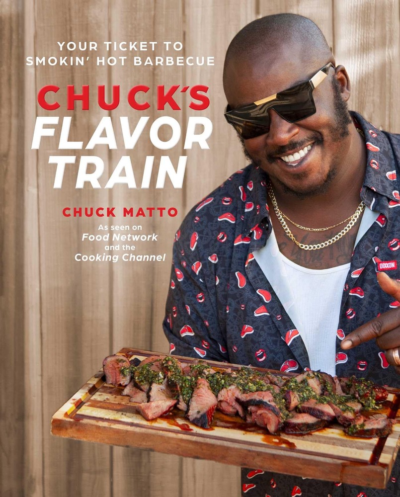 Chuck's Flavor Train: Your Ticket to Smokin' Hot Barbecue cover