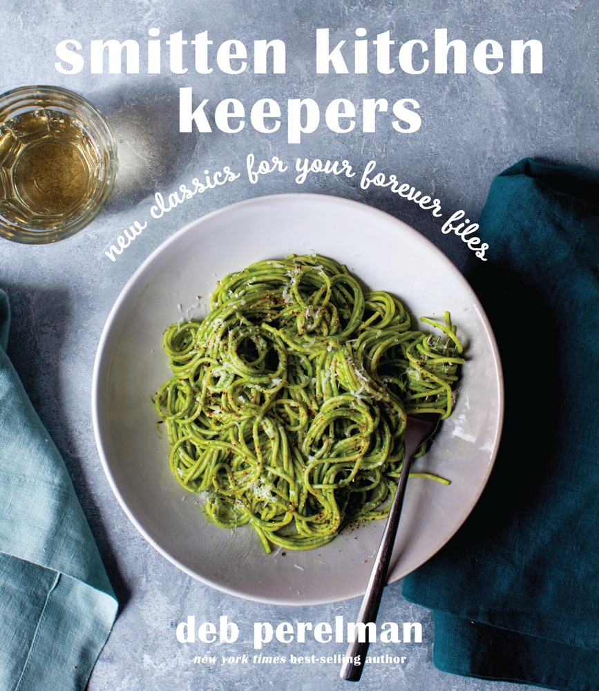 Smitten Kitchen Keepers: New Classics for Your Forever Files: A Cookbook cover
