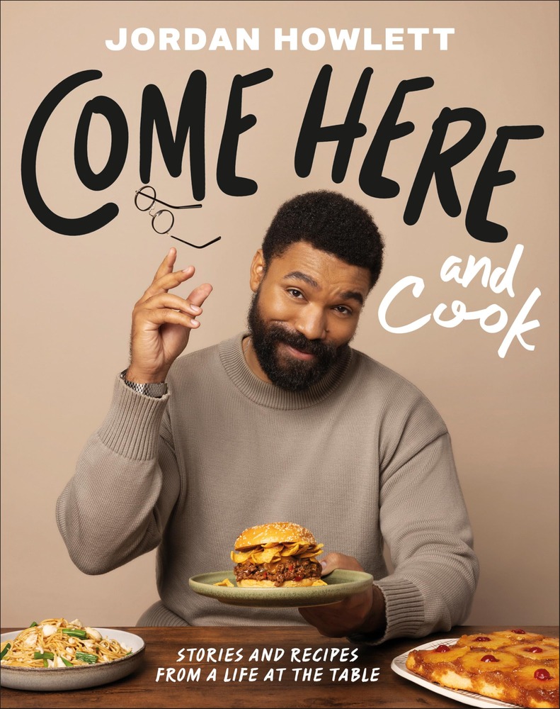Come Here and Cook: Stories and Recipes from a Life at the Table cover