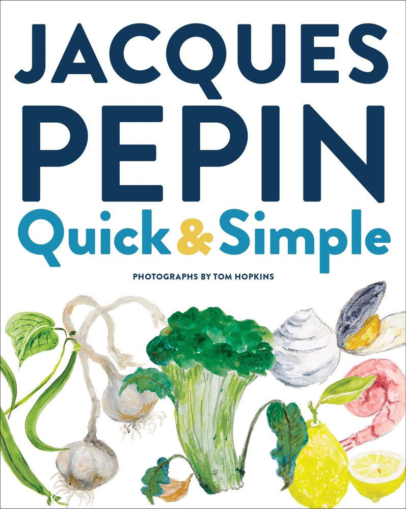 Jacques Pépin Quick & Simple cover