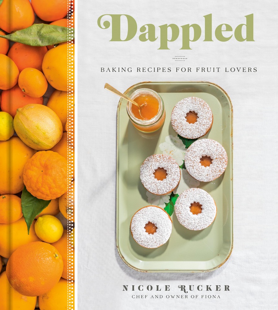 Dappled: Baking Recipes for Fruit Lovers: A Cookbook cover