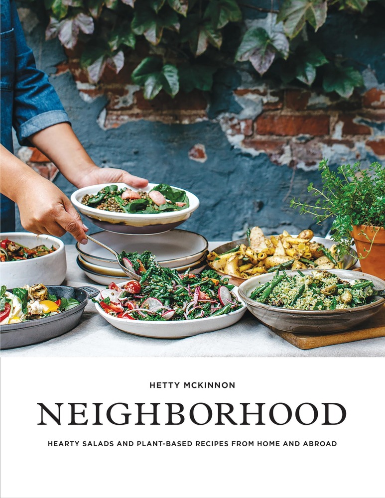 Neighborhood: Hearty Salads and Plant-Based Recipes from Home and Abroad cover