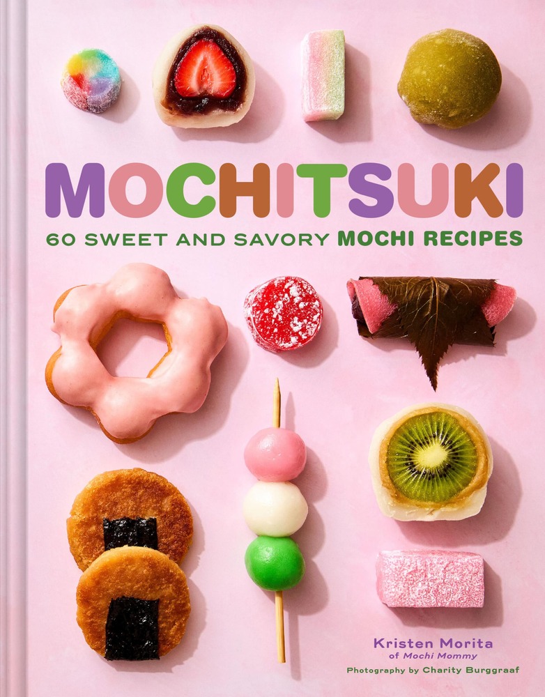 Mochitsuki: 60 Sweet and Savory Mochi Recipes cover