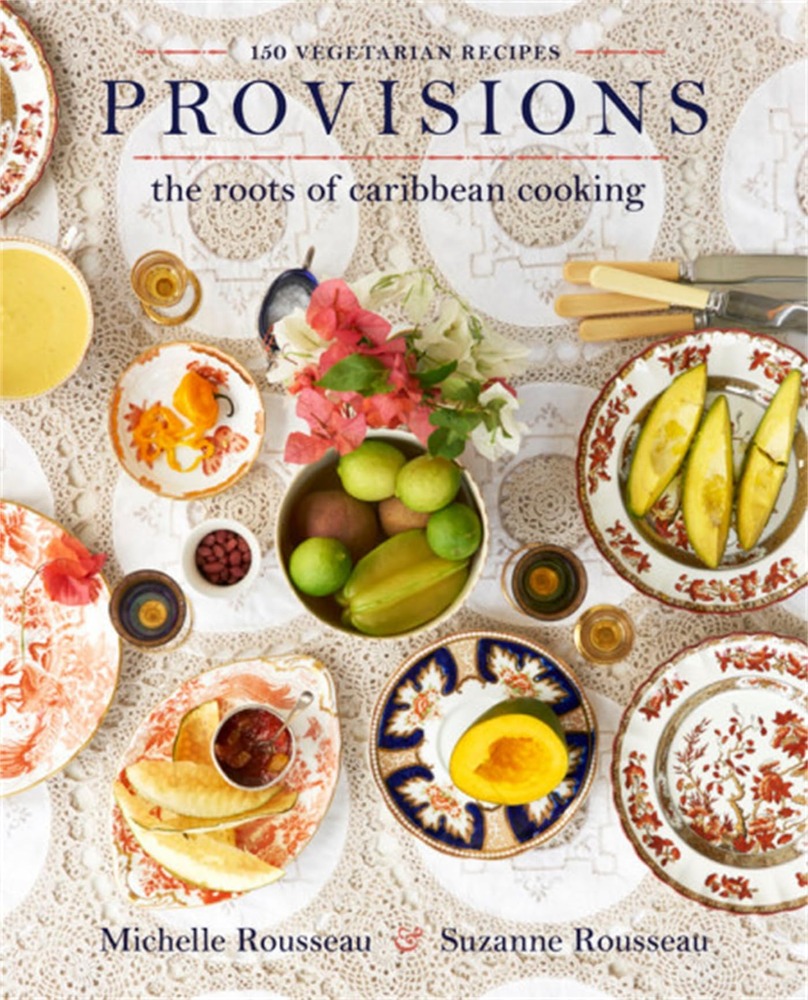 Provisions: The Roots of Caribbean Cooking -- 150 Vegetarian Recipes cover