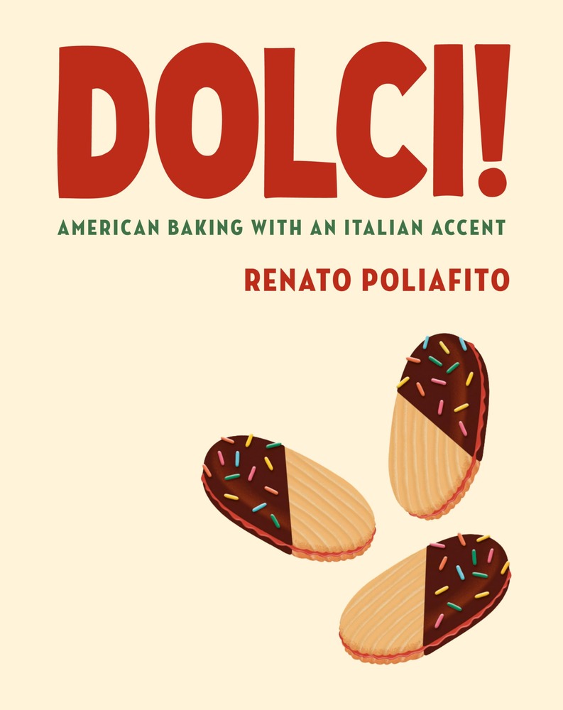 Dolci!: American Baking with an Italian Accent: A Baking Cookbook cover