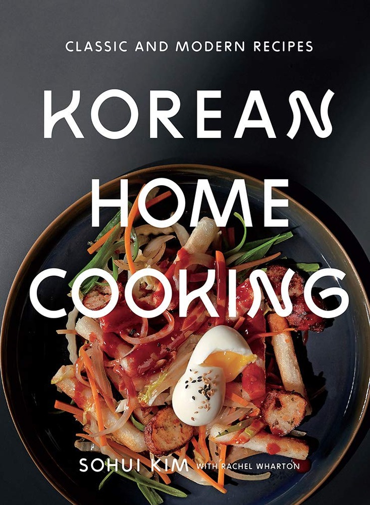 Korean Home Cooking: Classic and Modern Recipes cover