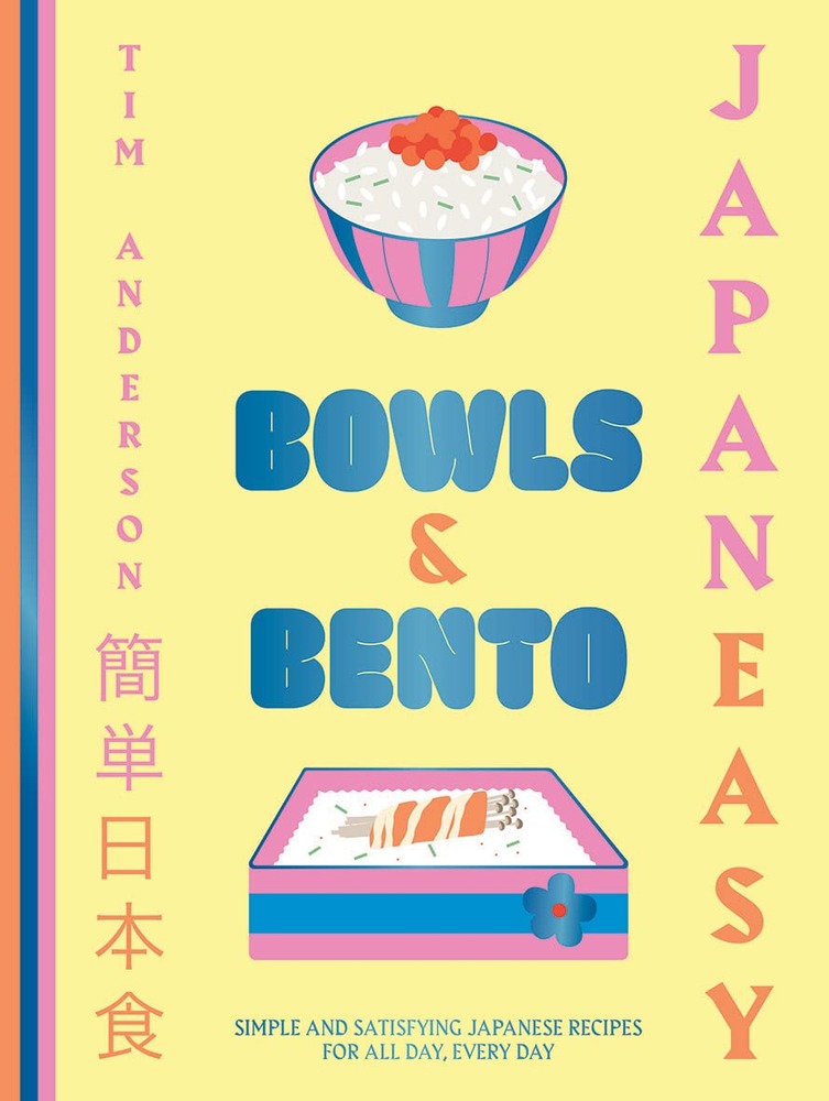 JapanEasy Bowls & Bento: Simple and Satisfying Japanese Recipes for All Day, Every Day cover