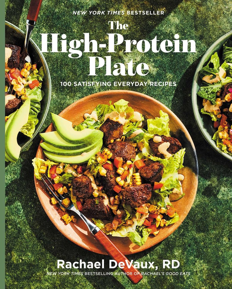 The High-Protein Plate: 100 Satisfying Everyday Recipes (A Cookbook) cover