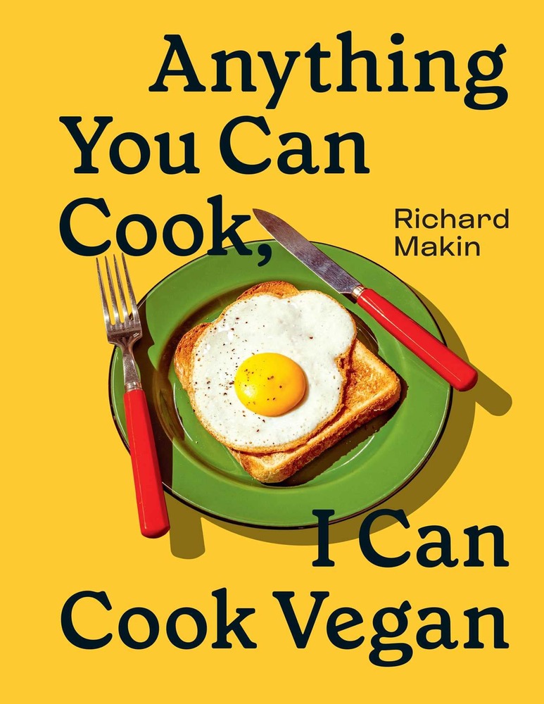 Anything You Can Cook, I Can Cook Vegan cover