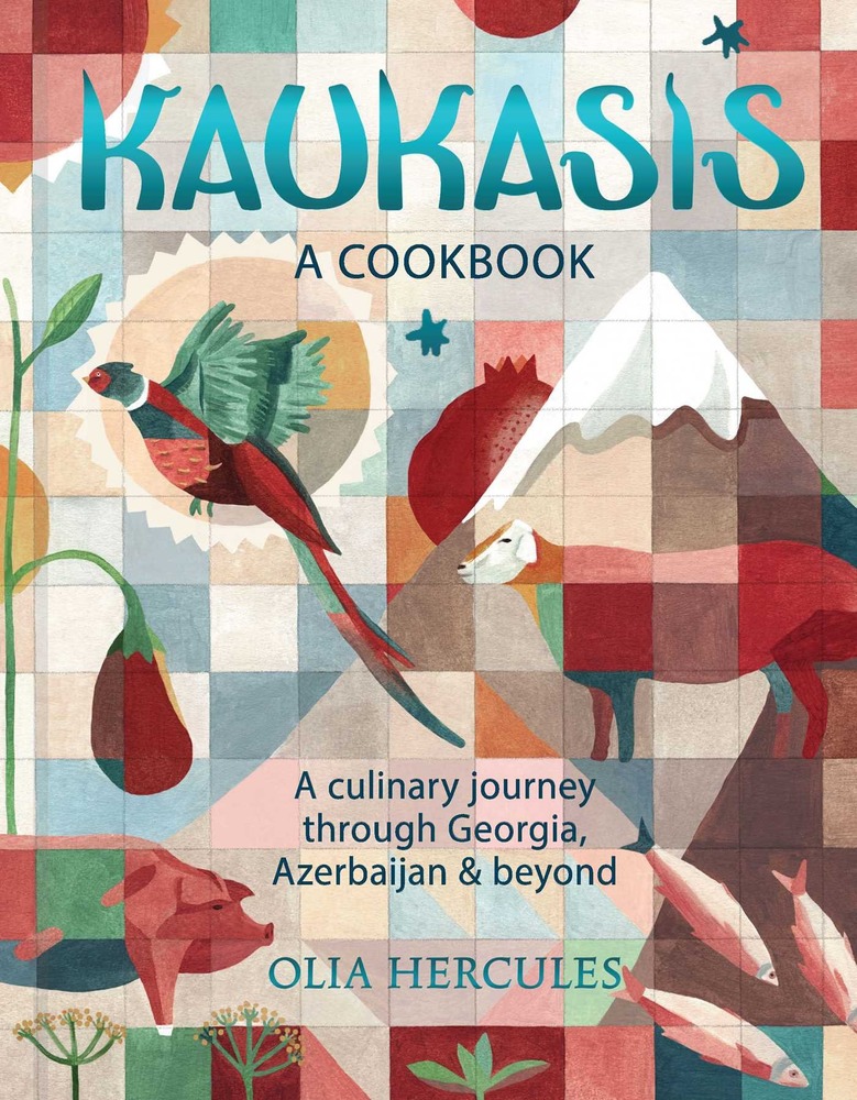Kaukasis: A Culinary Journey through Georgia, Azerbaijan & Beyond cover