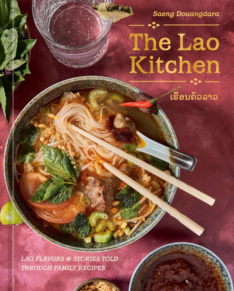 The Lao Kitchen: Lao Flavors and Stories Told Through Family Recipes cover