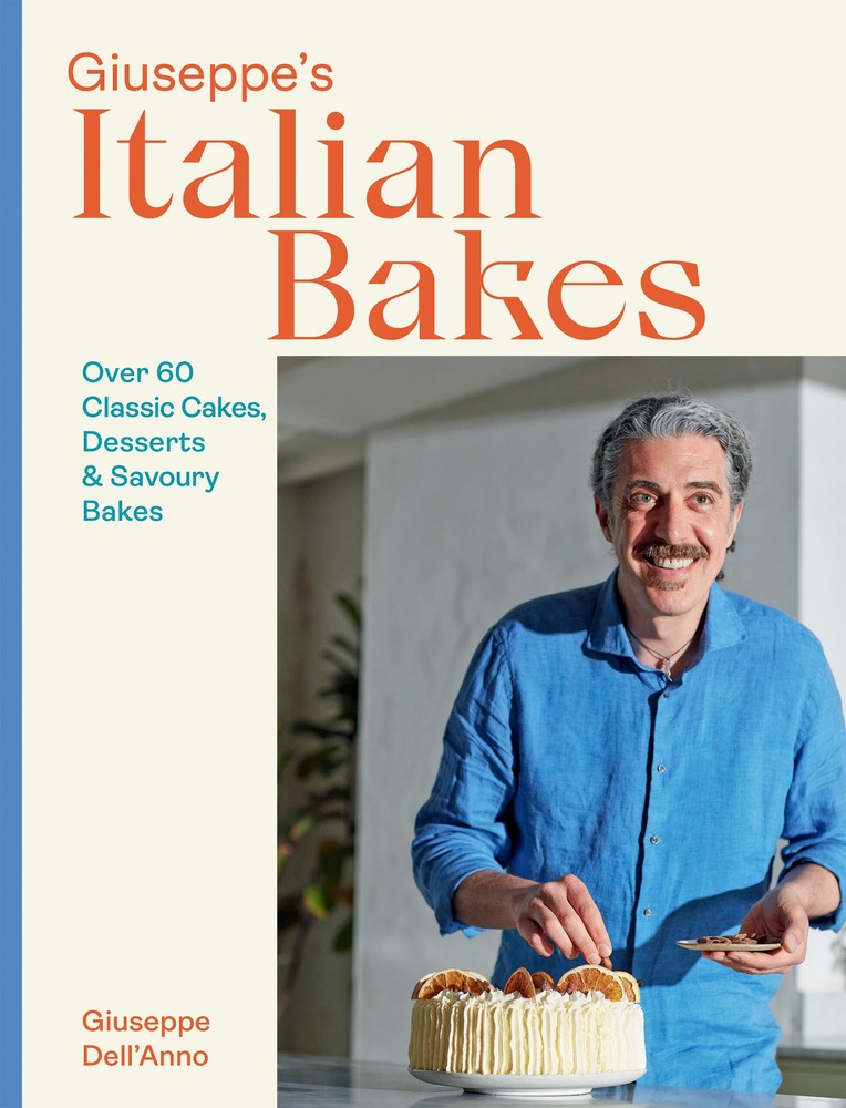 Giuseppe's Italian Bakes: Over 60 Classic Cakes, Desserts and Savory Bakes cover