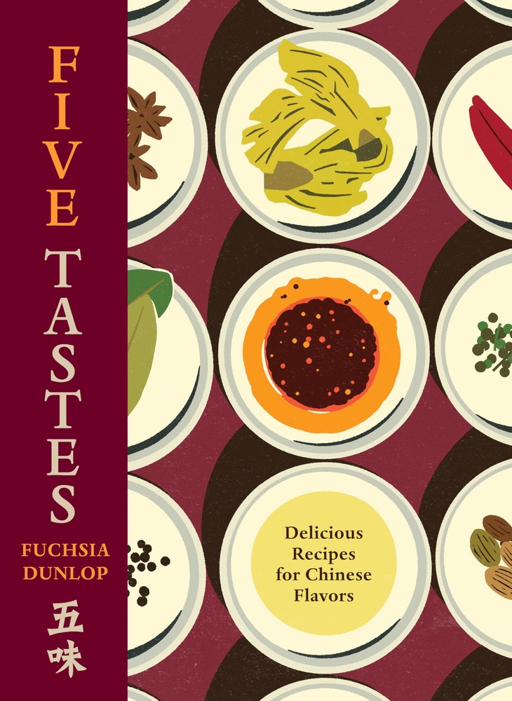 Five Tastes: Delicious Recipes for Chinese Flavors cover