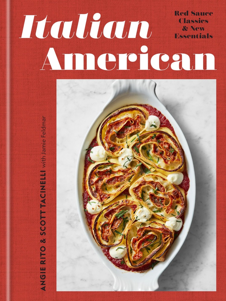 Italian American: Red Sauce Classics and New Essentials: A Cookbook cover