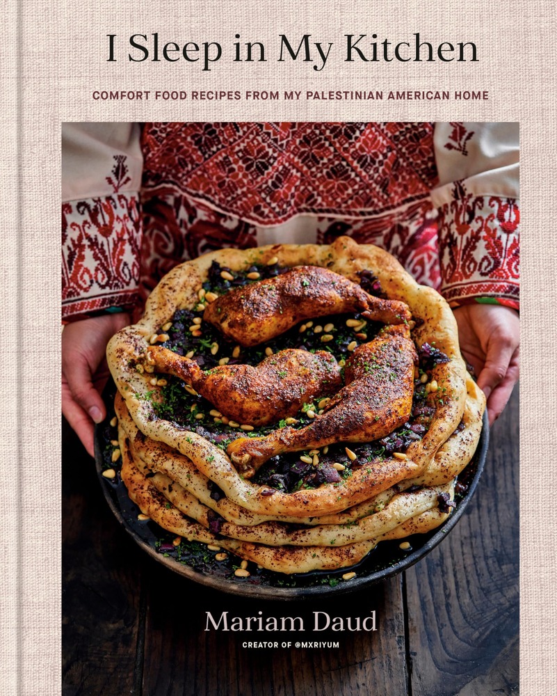 I Sleep in My Kitchen: Comfort Food Recipes from My Palestinian American Home: A Cookbook cover
