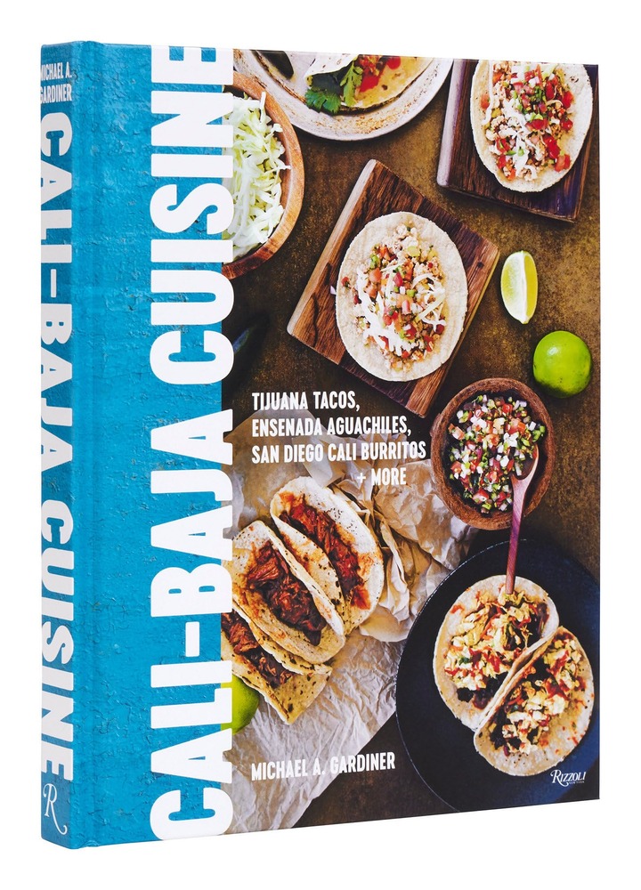 Cali Baja Cuisine: Tijuana Tacos, Ensenada Aguachiles, San Diego Cali Burritos + more cover
