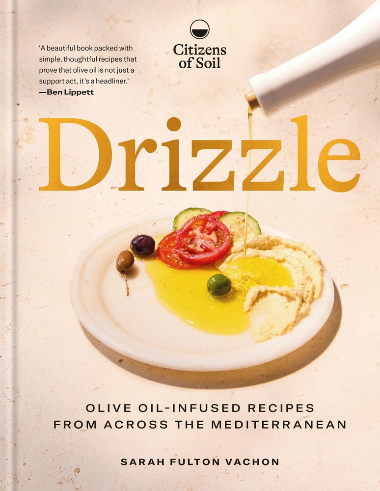Drizzle: Olive-oil-infused recipes from across the Mediterranean cover