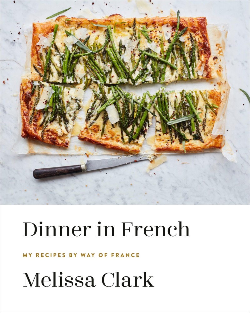 Dinner in French: My Recipes by Way of France: A Cookbook cover