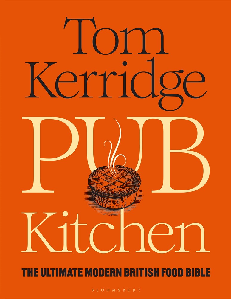 Pub Kitchen: The Ultimate Modern British Food Bible: THE SUNDAY TIMES BESTSELLER cover
