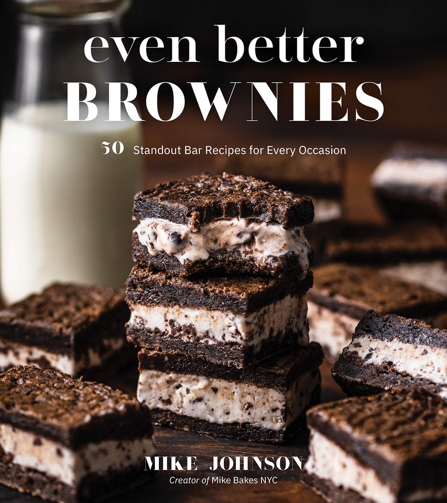 Even Better Brownies: 50 Standout Bar Recipes for Every Occasion cover